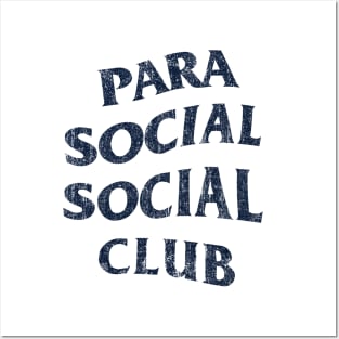 Parasocial Social Club (Variant) Posters and Art